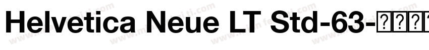 Helvetica Neue LT Std-63字体转换